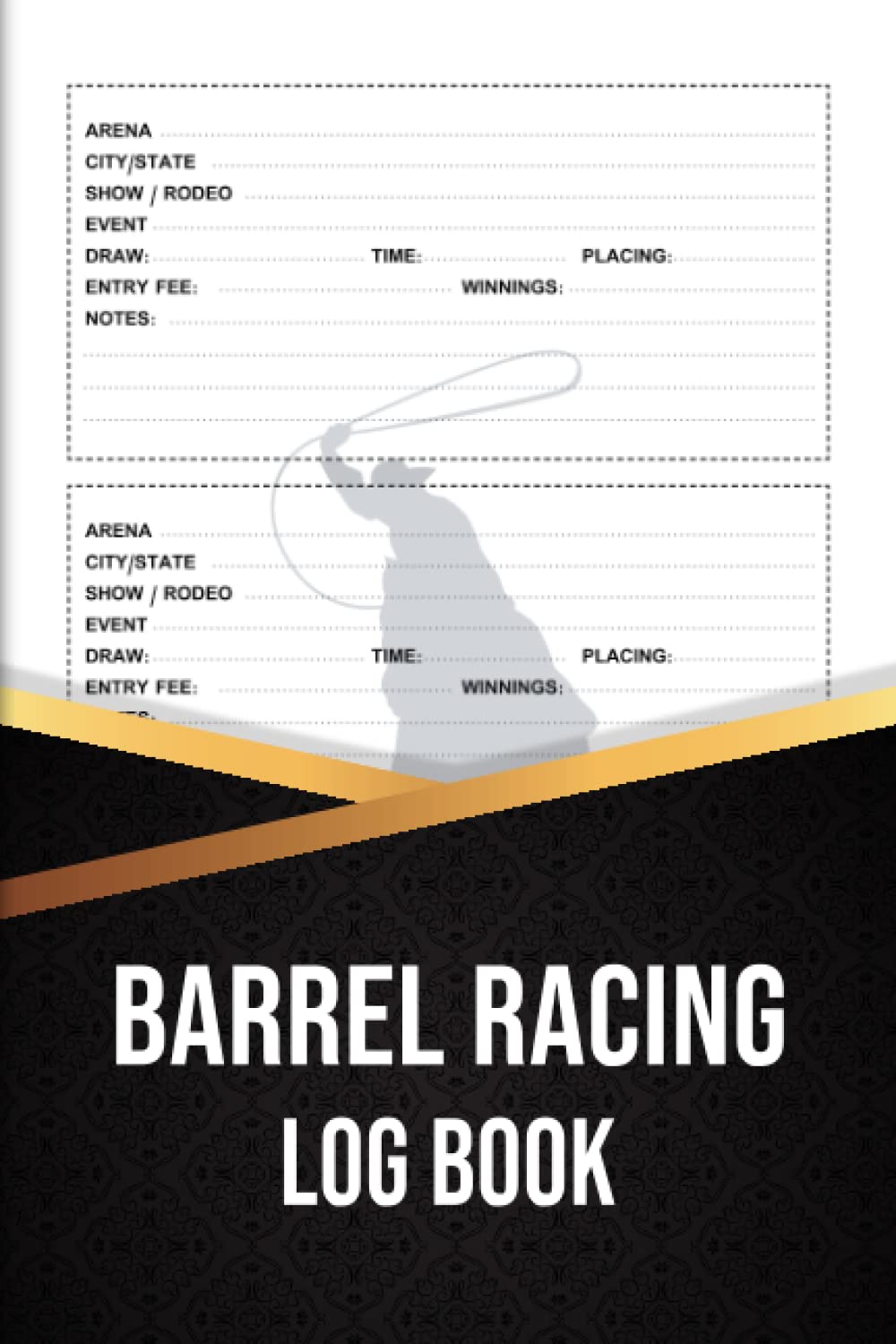 Barrel Racing Log book: Tracker For horse Racing Lovers | Record all the Important Details from Each Race and Analyze Your Performance Over Time baixar o livro de graça