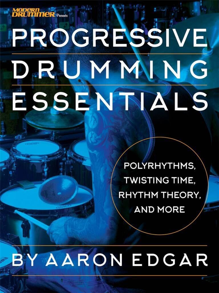 capítulo por capítulo baixar Progressive Drumming Essentials: Polyrhythms, Twisting Time, Rhythm Theory & More