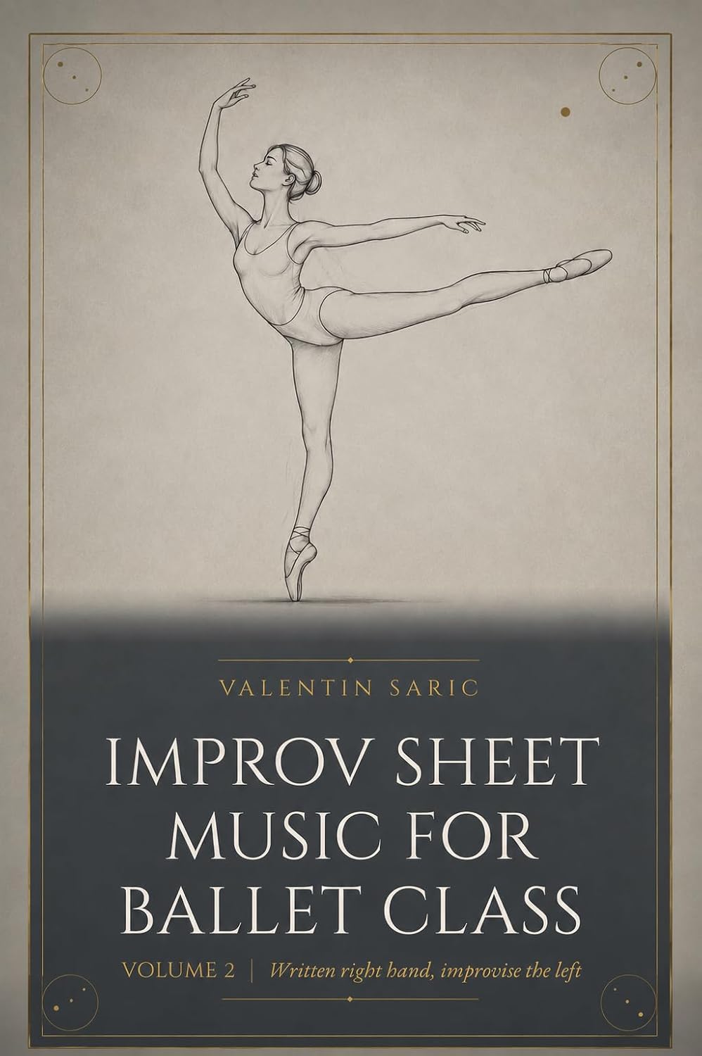 ler totalmente Improv Sheet Music for Ballet Class, Volume 2: Written right hand, improvise the left (English Edition)