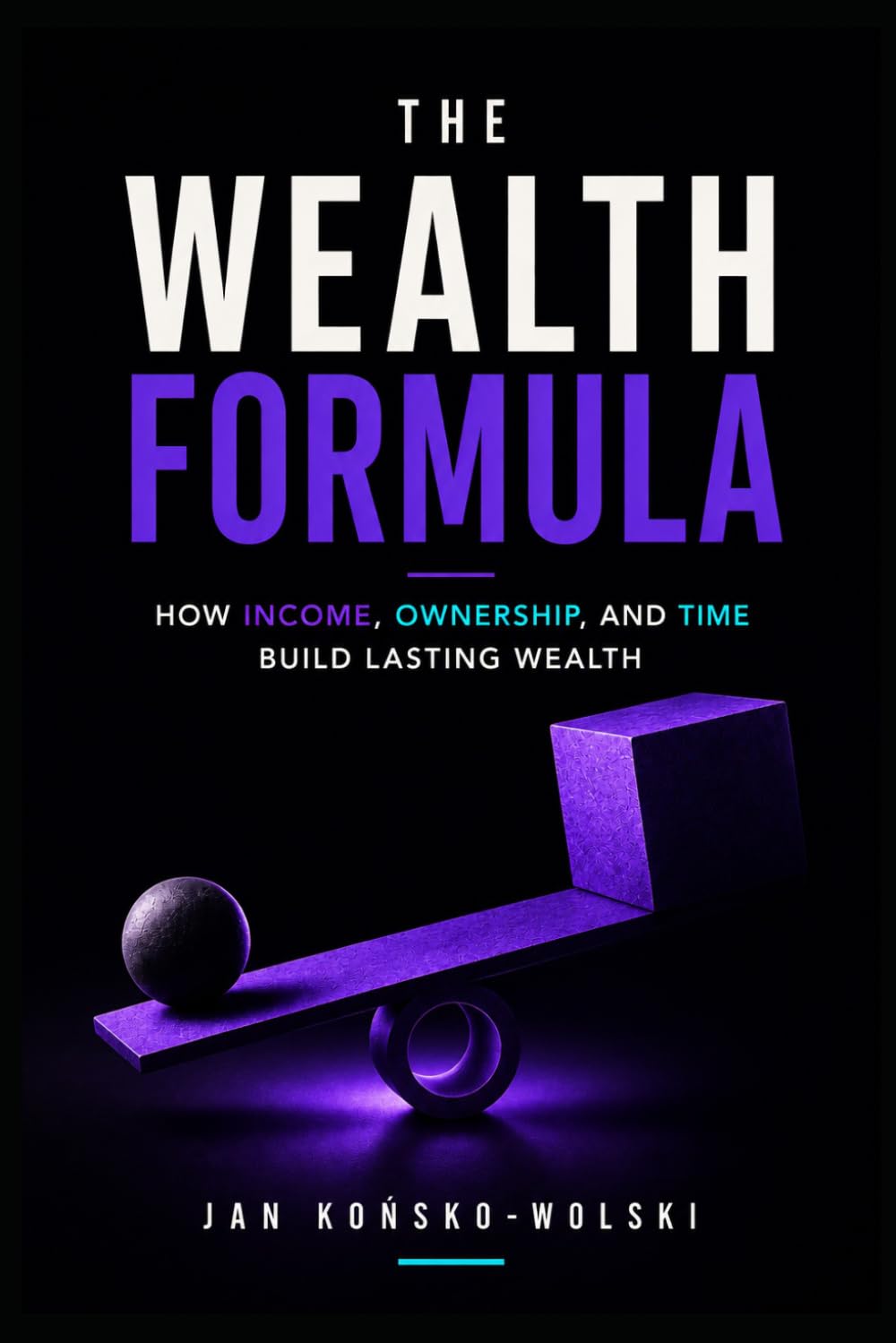 capítulo por capítulo baixar The Wealth Formula: How Income, Ownership, and Time Build Lasting Wealth: 6