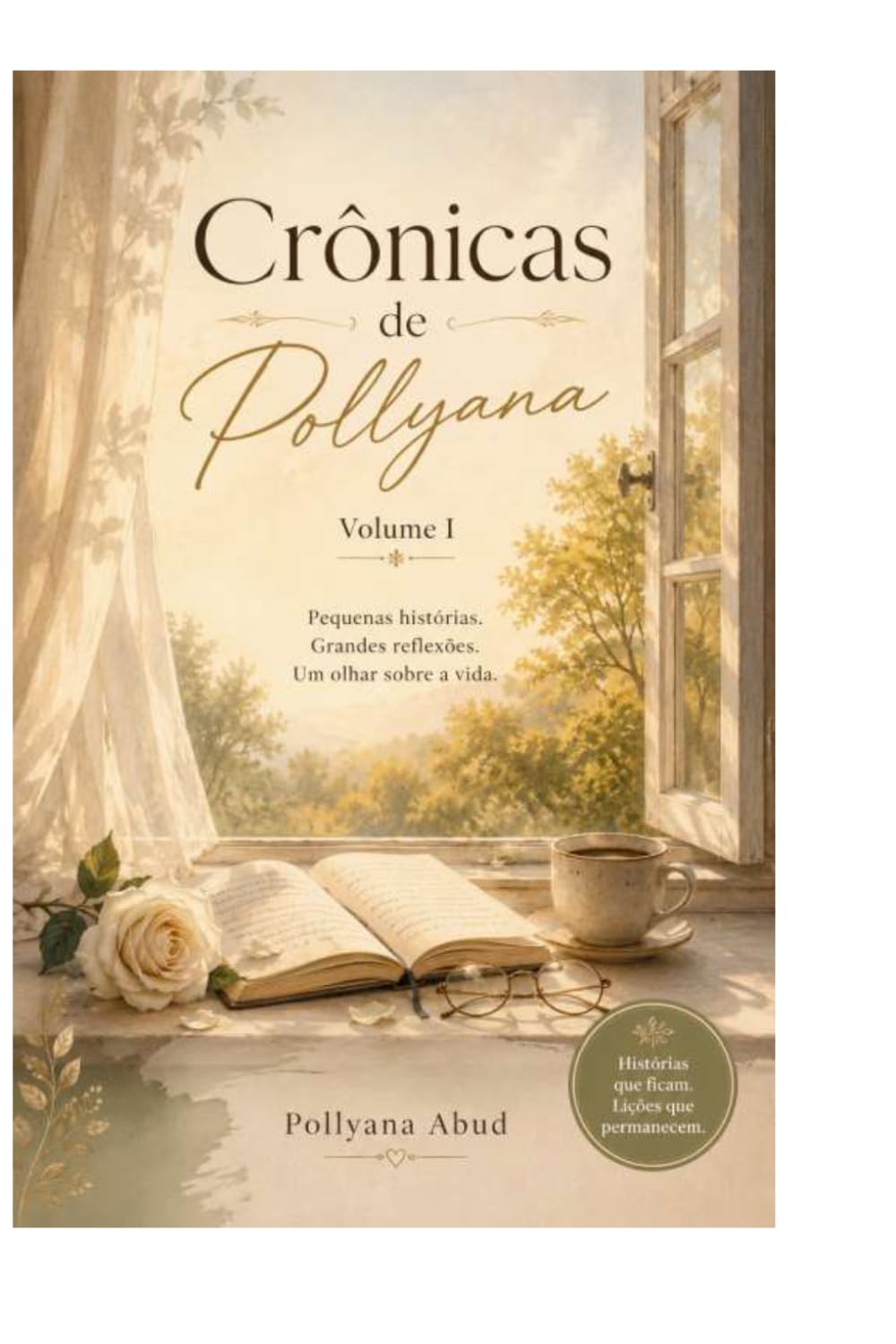 Crônicas de Pollyana:: Reflexões do Cotidiano (Portuguese Edition) baixar o livro de graça