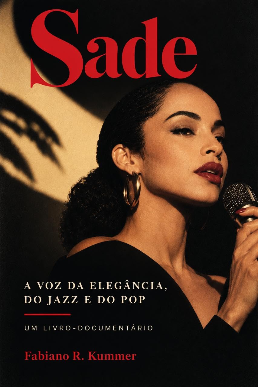 Sade: A Voz da Elegância, do Jazz e do Pop baixar o livro de graça