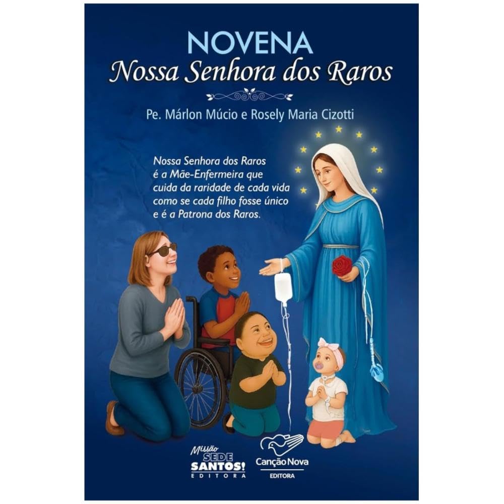 capítulo por capítulo baixar Novena Nossa Senhora dos Raros