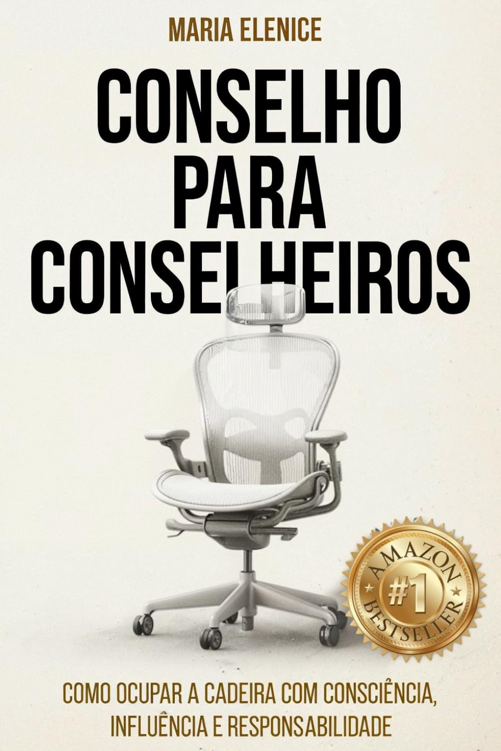 ler totalmente Conselho para Conselheiros: Como ocupar a cadeira com consciência, influência e responsabilidade (Portuguese Edition)