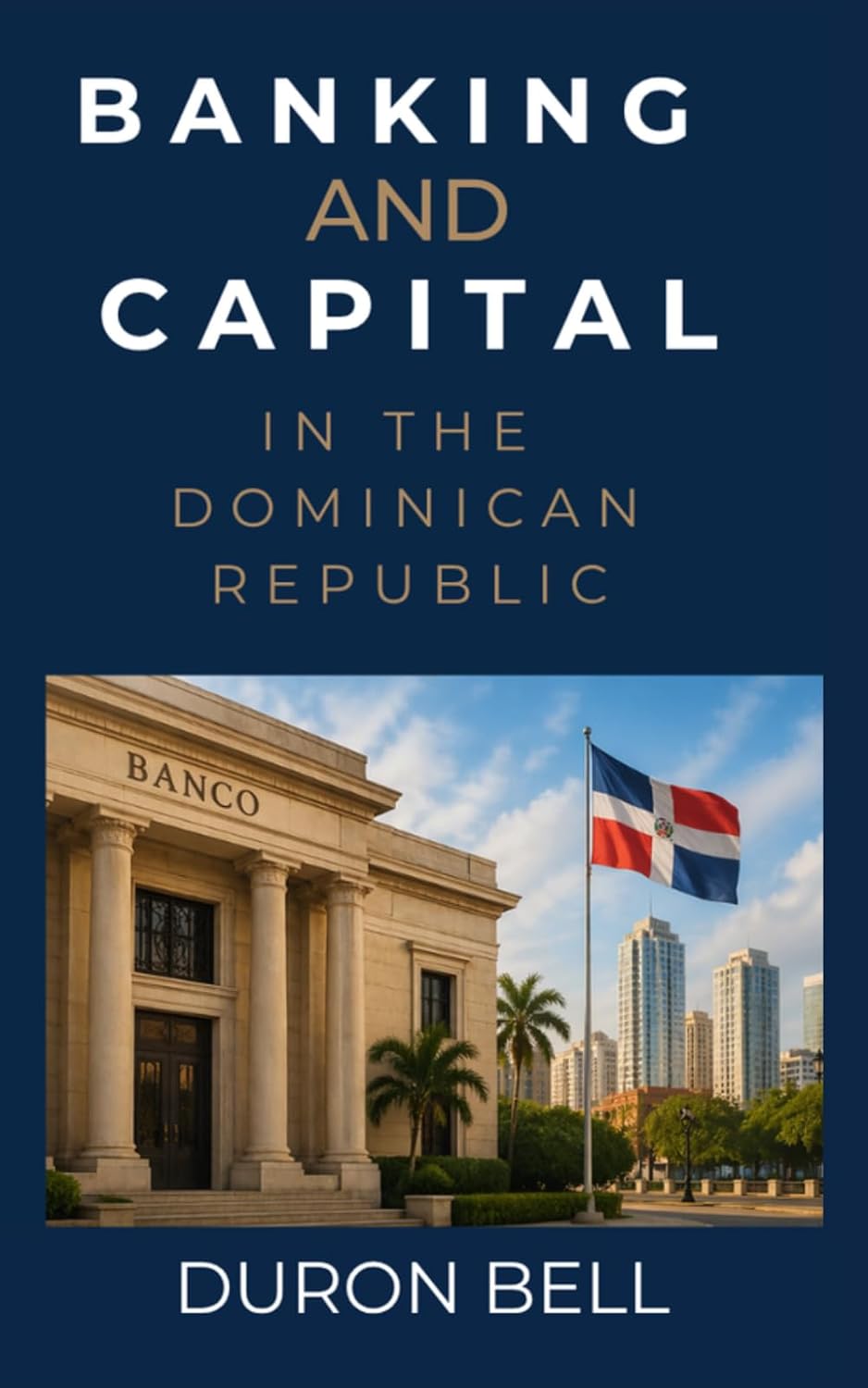 capítulo por capítulo baixar Banking and Capital in the Dominican Republic