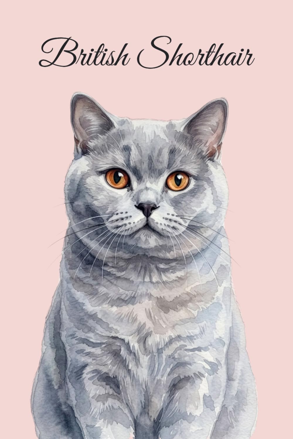 capítulo por capítulo baixar Lined Notebook 6x9: British Shorthair Cat Notebook for Studying, Work, Note Taking | Cute Watercolor Cat Portrait Journal for School, College,... Lover Gift for Women, Men, Teens (Cat breeds)