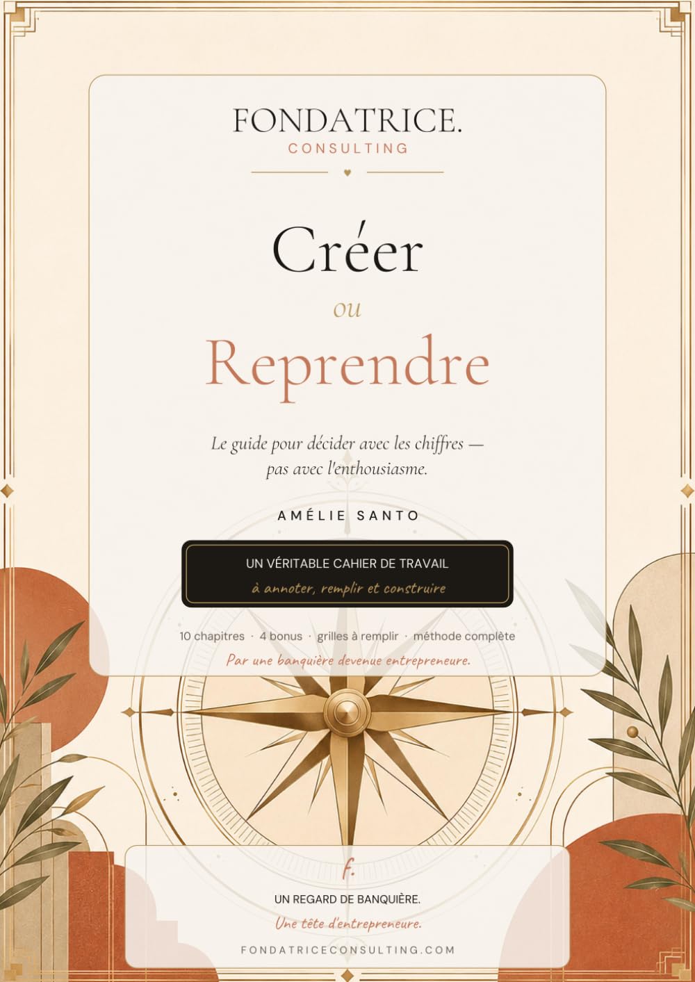 Créer ou Reprendre une entreprise: Le guide pratique pour évaluer, financer et sécuriser votre projet (Les Guides de la Fondatrice) (French Edition) baixar o livro de graça