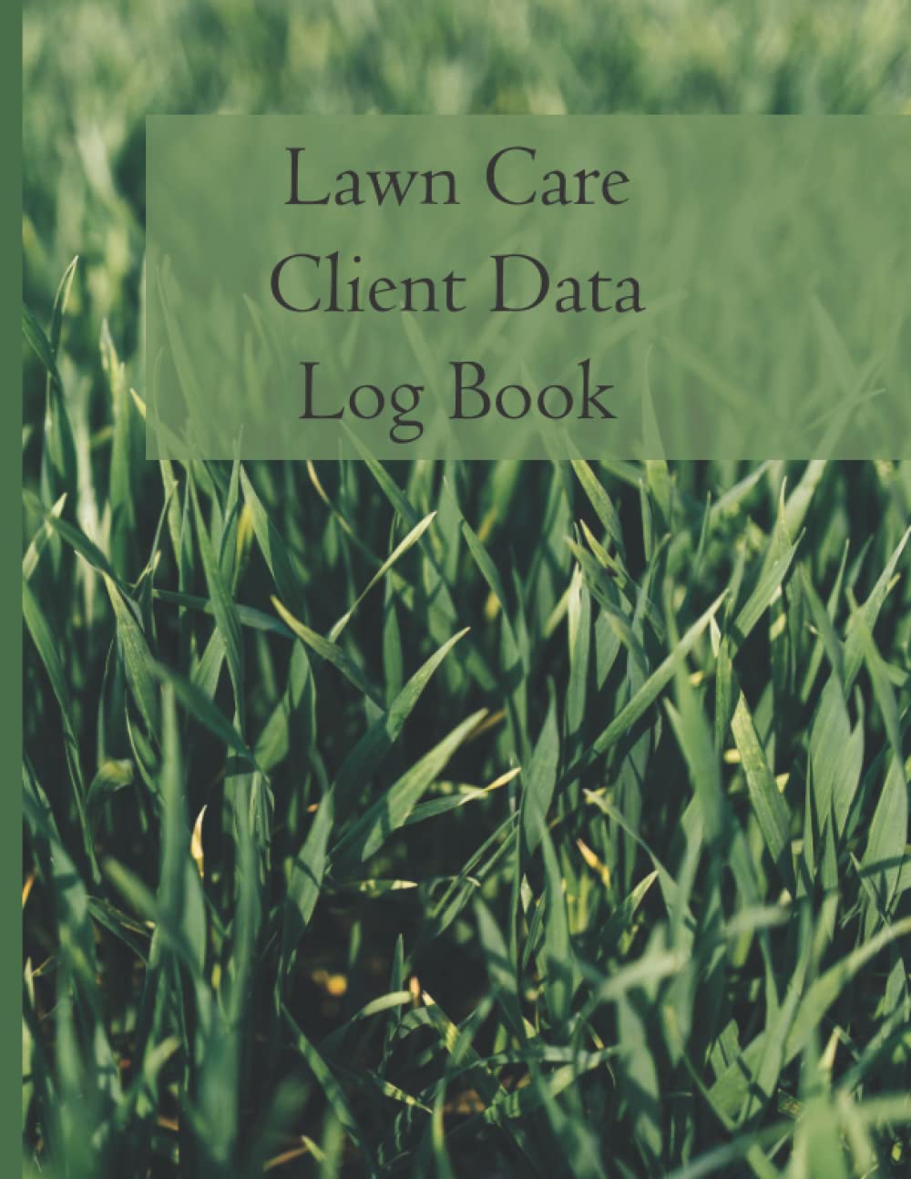 ler totalmente Lawn Care Client Data Log Book: Professional Lawn Maintenance Log Book