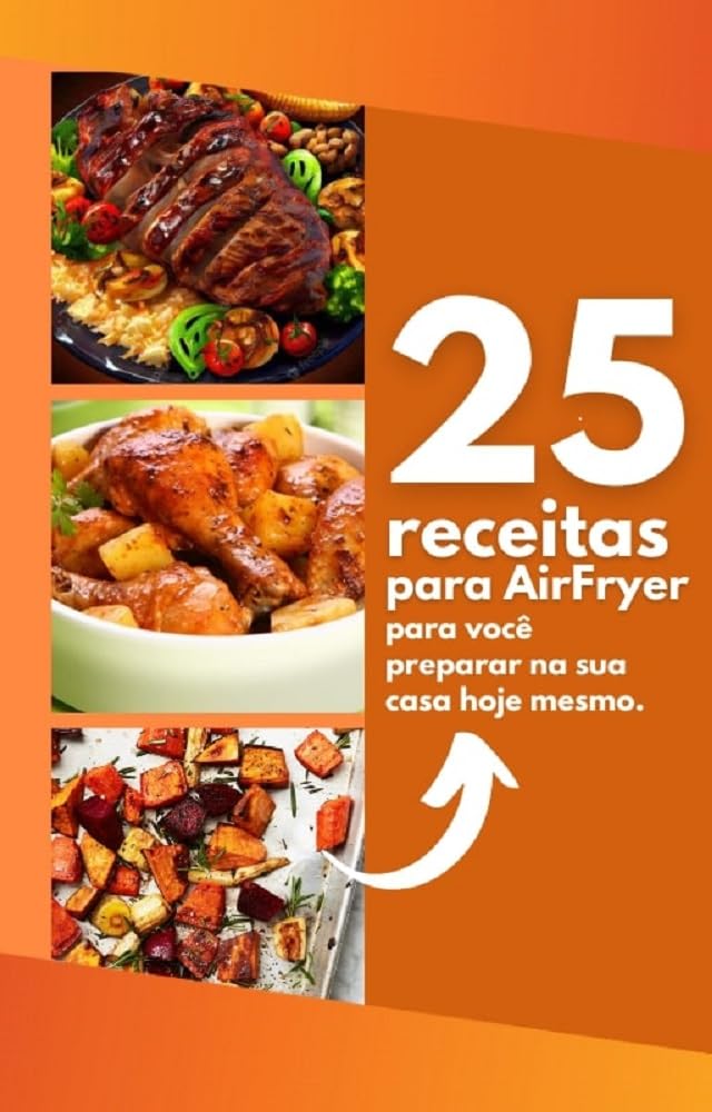25 Receitas para AirFryer baixar livro de graça