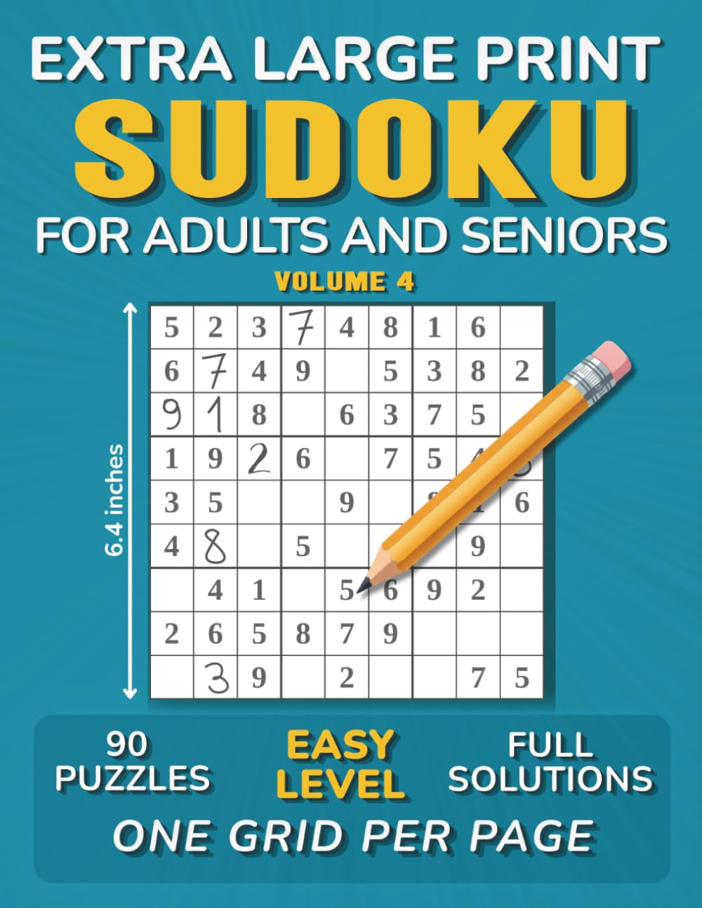 Extra Large Print Sudoku Puzzles for Adults and Seniors: 90 EASY LEVEL Challenges, with Solutions, One Sudoku Grid 9×9 Per Page - Volume 4 (90 Sudoku... for Adults and Seniors - One Puzzle Per Page) baixar o livro de graça
