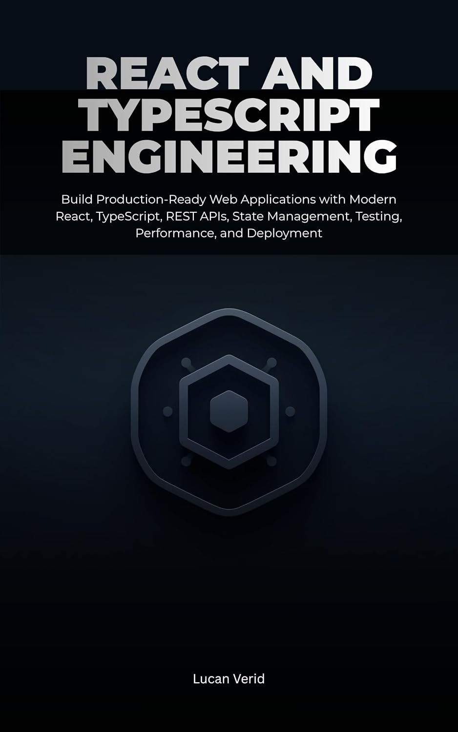 React and TypeScript Engineering: Build Production-Ready Web Applications with Modern React, Type-Script, REST APIs, State Management, Testing, Performance, and Deployment (English Edition) baixar o livro de graça