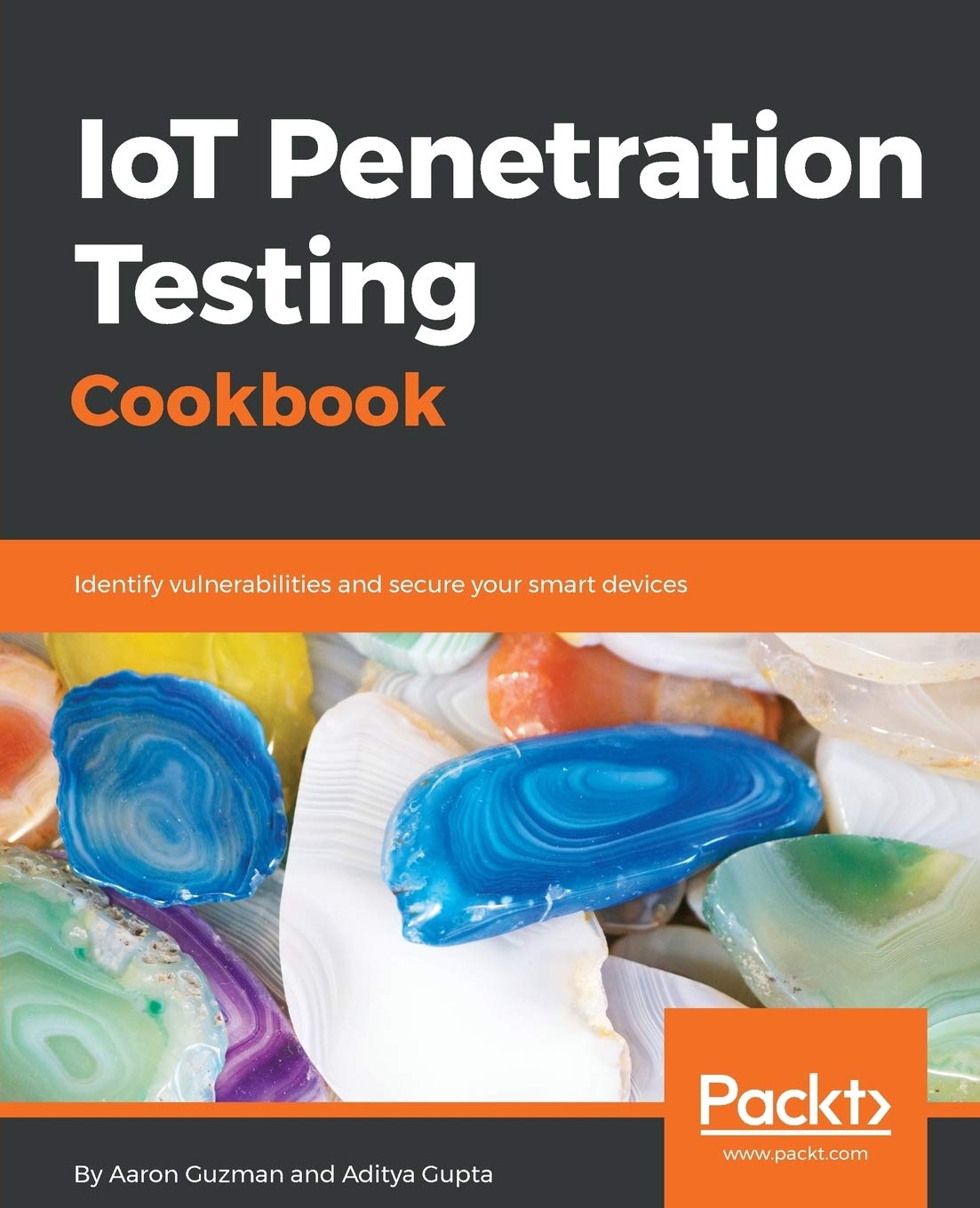 ler totalmente IoT Penetration Testing Cookbook: Identify vulnerabilities and secure your smart devices