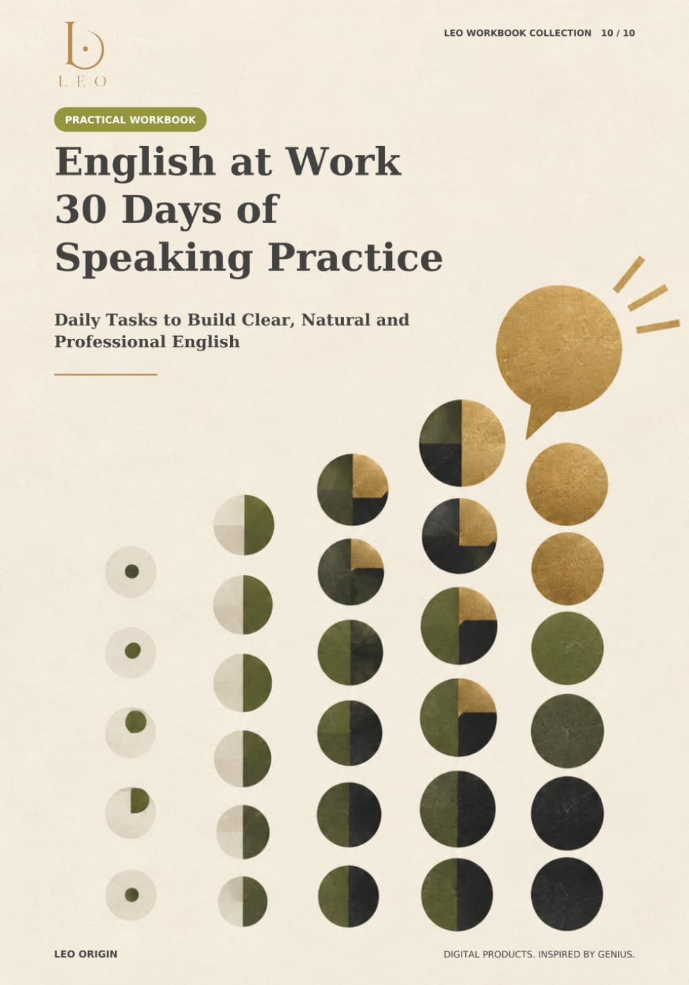 English at Work: 30 Days of Speaking Practice: Daily Tasks to Build Clear, Natural and Professional English (LEO Workbook Collection) (Italian Edition) baixar o livro de graça
