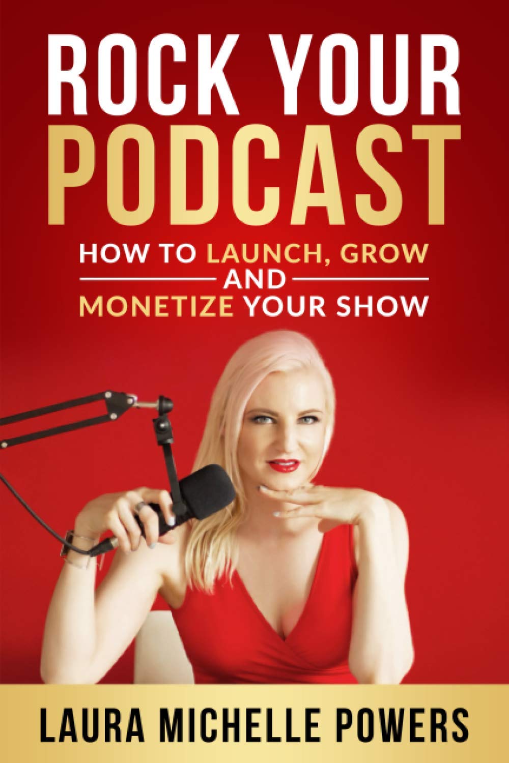 capítulo por capítulo baixar Rock Your Podcast: How to Launch, Grow, and Monetize Your Show
