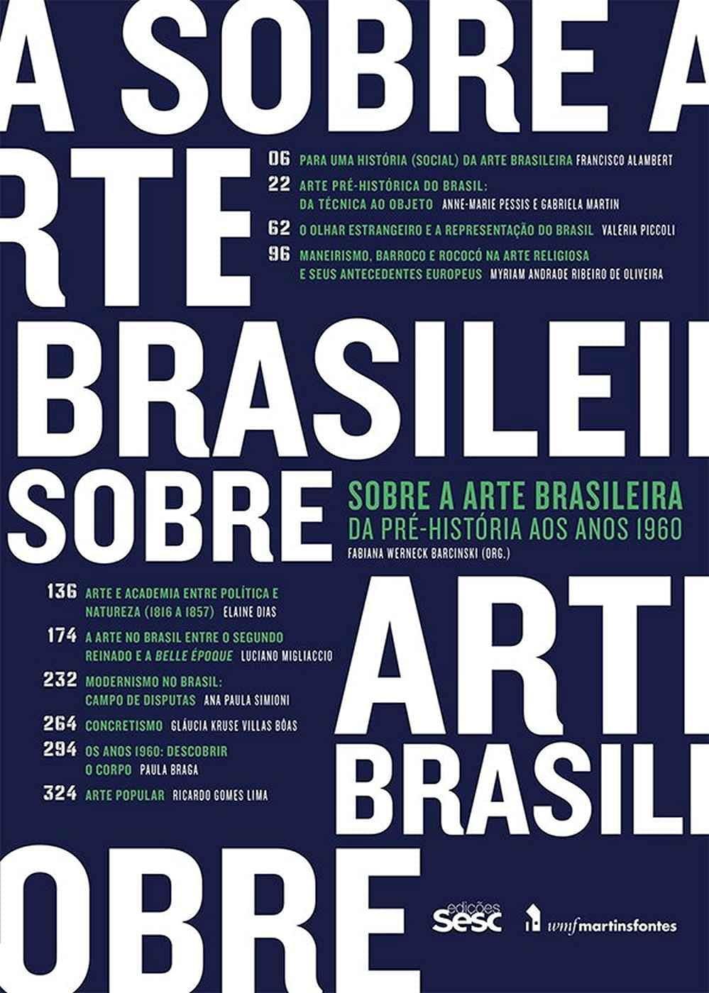 Sobre a arte brasileira: Da pré-história aos anos 1960