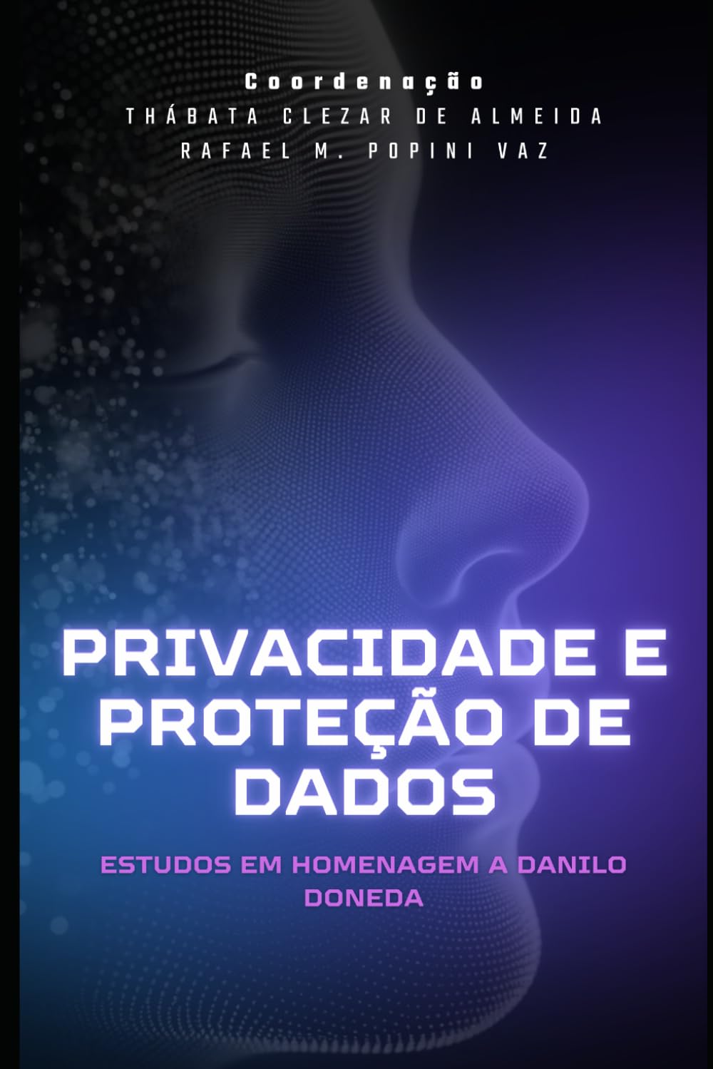 capítulo por capítulo baixar Privacidade e proteção de dados: estudos em homenagem a Danilo Doneda