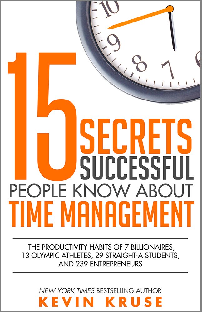 15 Secrets Successful People Know About Time Management: The Productivity Habits of 7 Billionaires, 13 Olympic Athletes, 29 Straight-A Students, and 239 Entrepreneurs (English Edition) baixar livro de graça