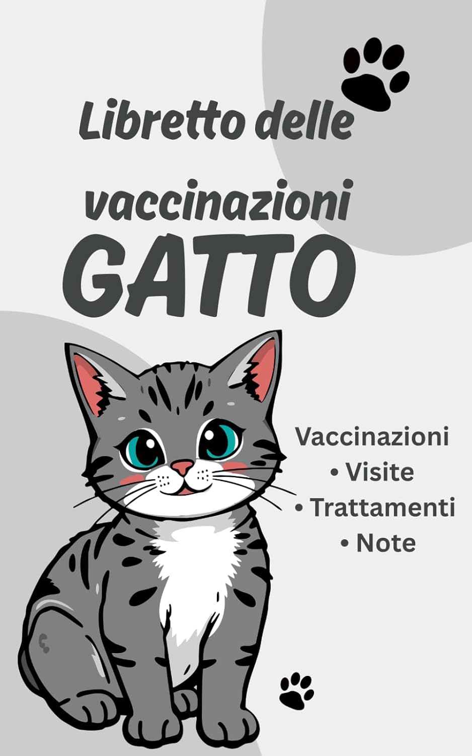 libretto delle vaccinazioni gatto: Libretto delle Vaccinazioni Gatto: Registro Sanitario per Vaccini, Visite Veterinarie, Trattamenti e Controllo della Salute del Tuo Gatto (Italian Edition) baixar o livro de graça
