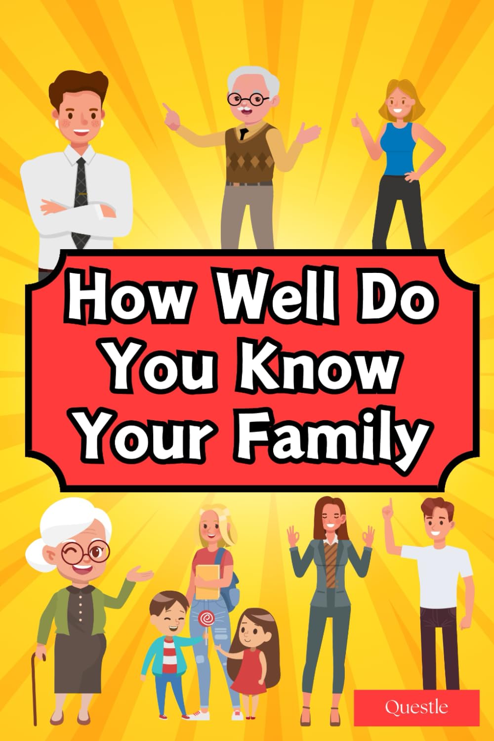 ler totalmente How Well Do You Know Your Family? (Questle): A Fun Game Book to Bring Families Closer Together