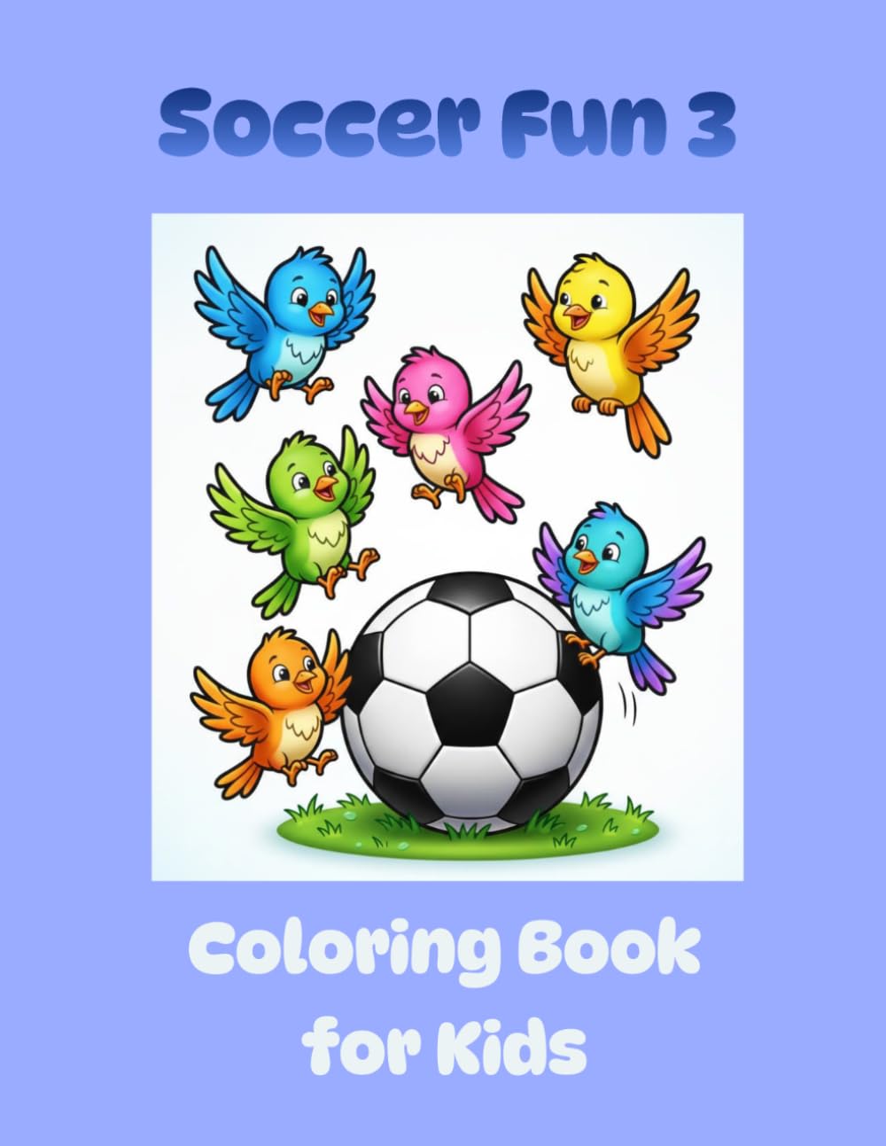 Soccer Fun 3: Coloring Book for Kids