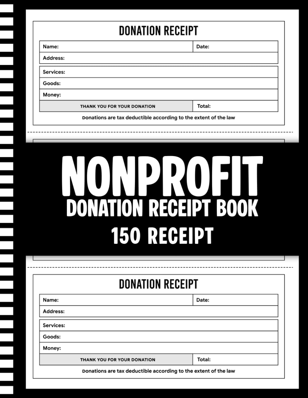 Nonprofit Donation Receipt Book: Non-Profit Donation Receipt Form To Record and Track Charitable Donations For Non Profit Organization | 150 Receipts (3 per Page) Single-Sided Sheets baixar livro de graça