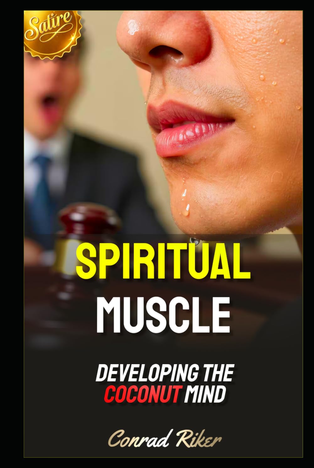 ler totalmente Spiritual Muscle: Developing The Coconut Mind (Redpilled Wisdom (satire))