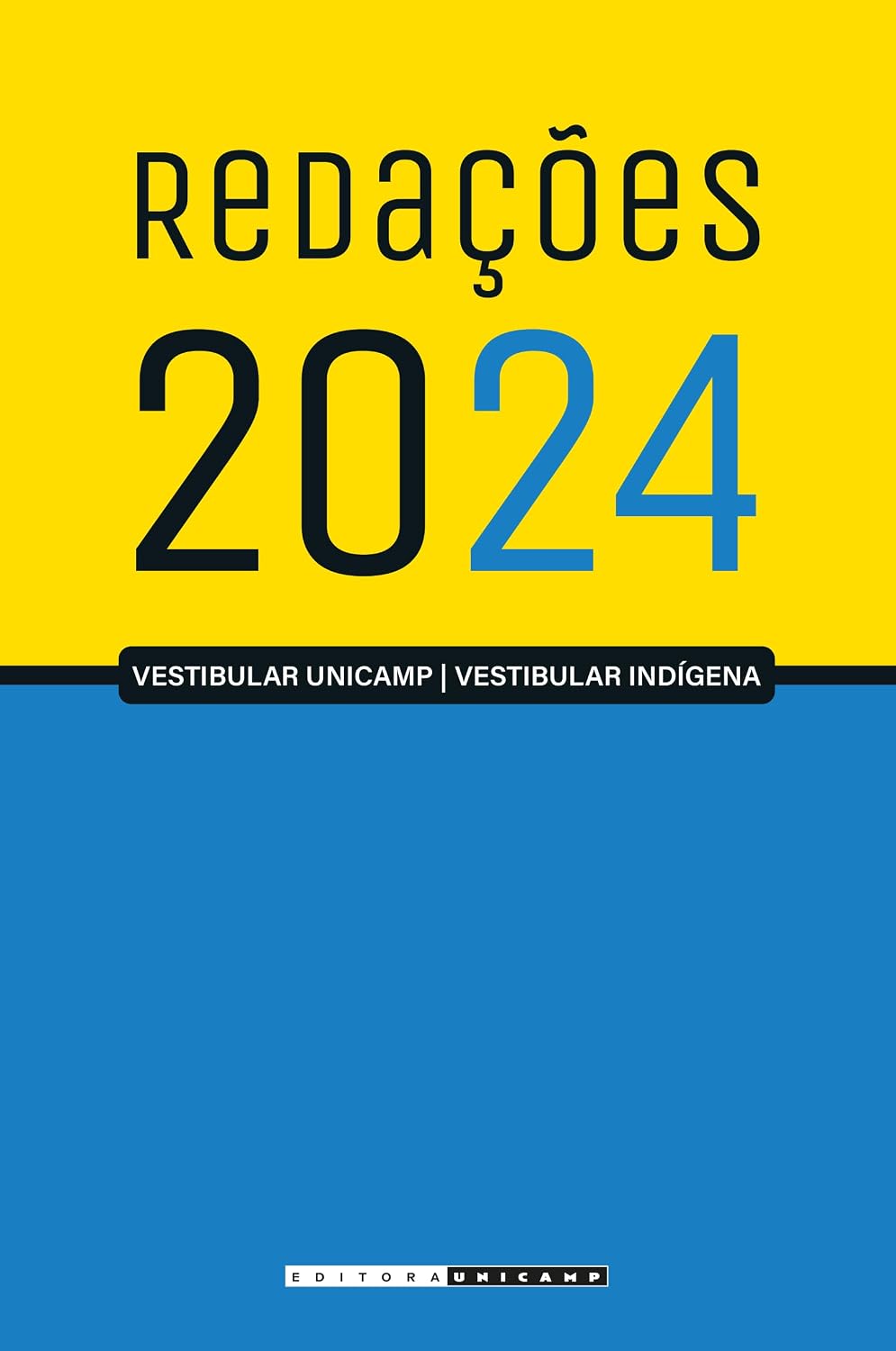 REDAÇÕES DO VESTIBULAR UNICAMP - 2024