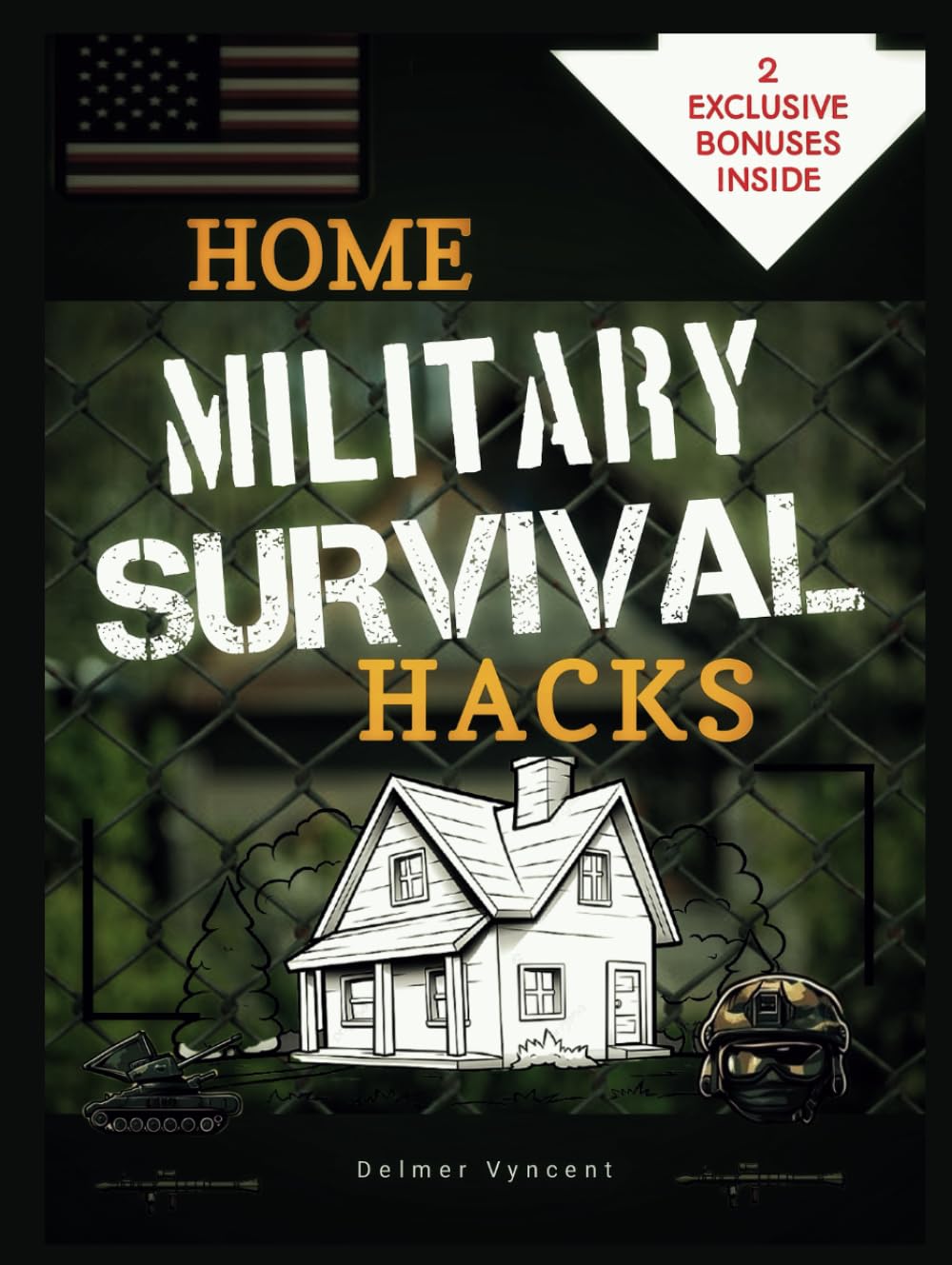 HOME MILITARY SURVIVAL HACKS: Proven Special Operations Defense Tactics to Transform Your Home into a Fortress Against Any Crisis baixar livro de graça