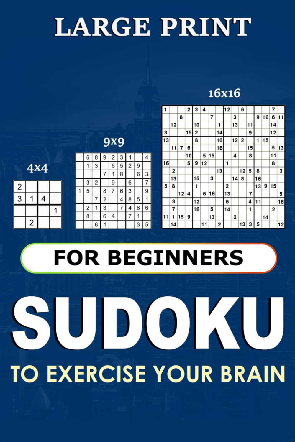Logic Trek - Sudoku Book for Adults Large Print: Easy Sudoku Puzzle Book for Adults, Kids, Teens, and Seniors with Full Solutions - Collection for Beginners | 4x4 | 9x9 | 16x16 baixar o livro de graça