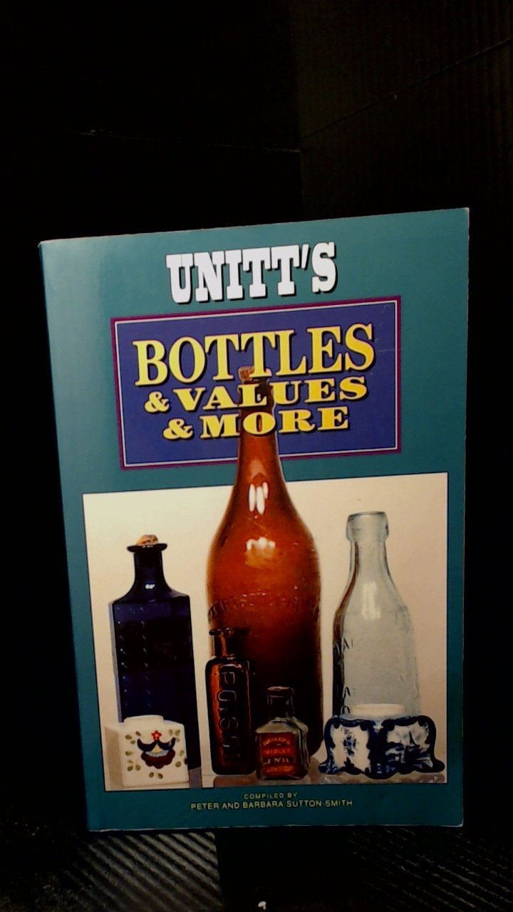 Unitt's Bottles and Values and More baixar o livro de graça