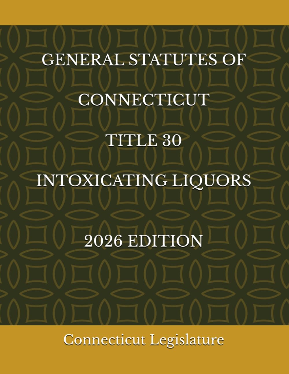 GENERAL STATUTES OF CONNECTICUT TITLE 30 INTOXICATING LIQUORS 2026 EDITION baixar o livro de graça