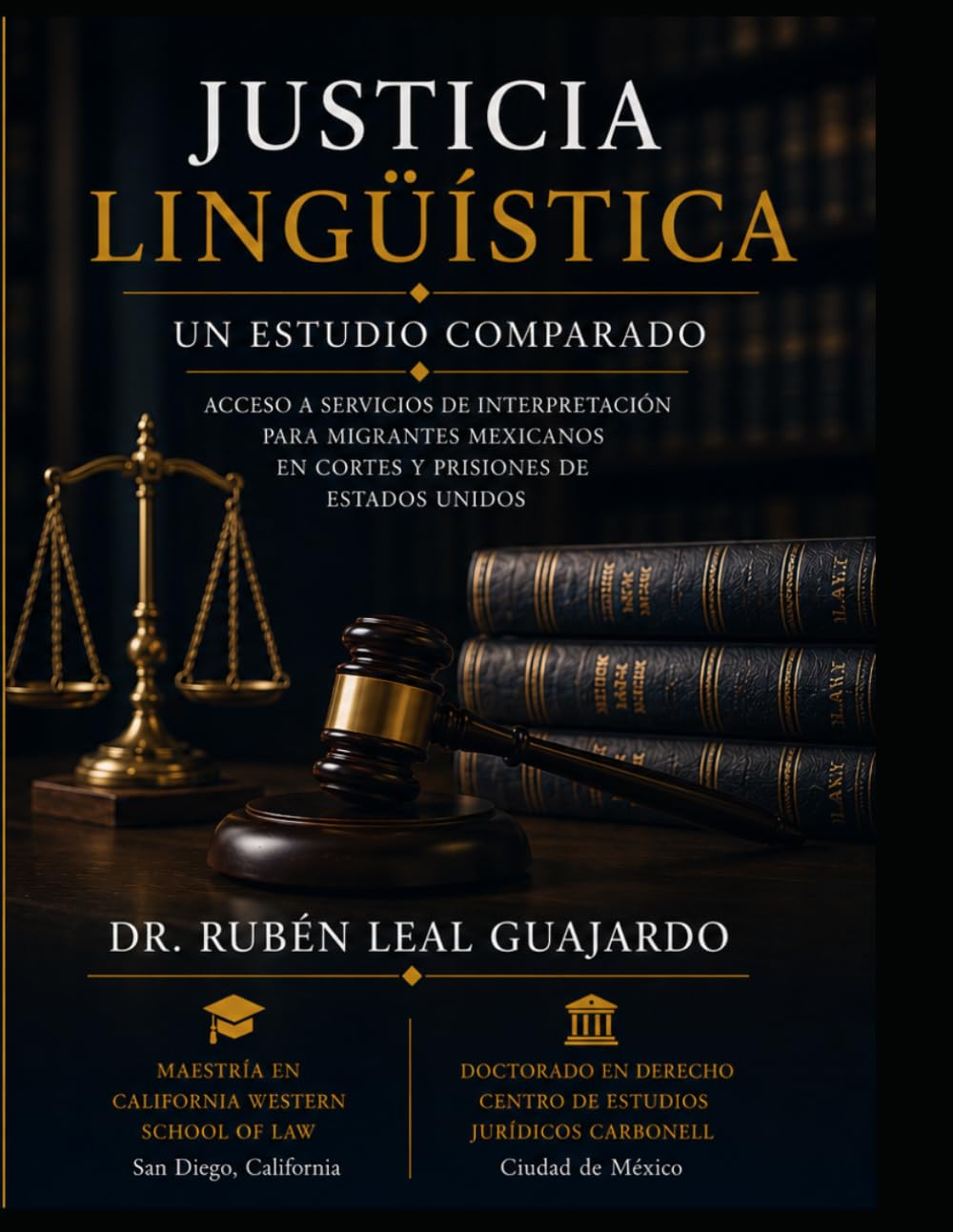 Justicia Lingüística: Un estudio comparado (Spanish Edition)