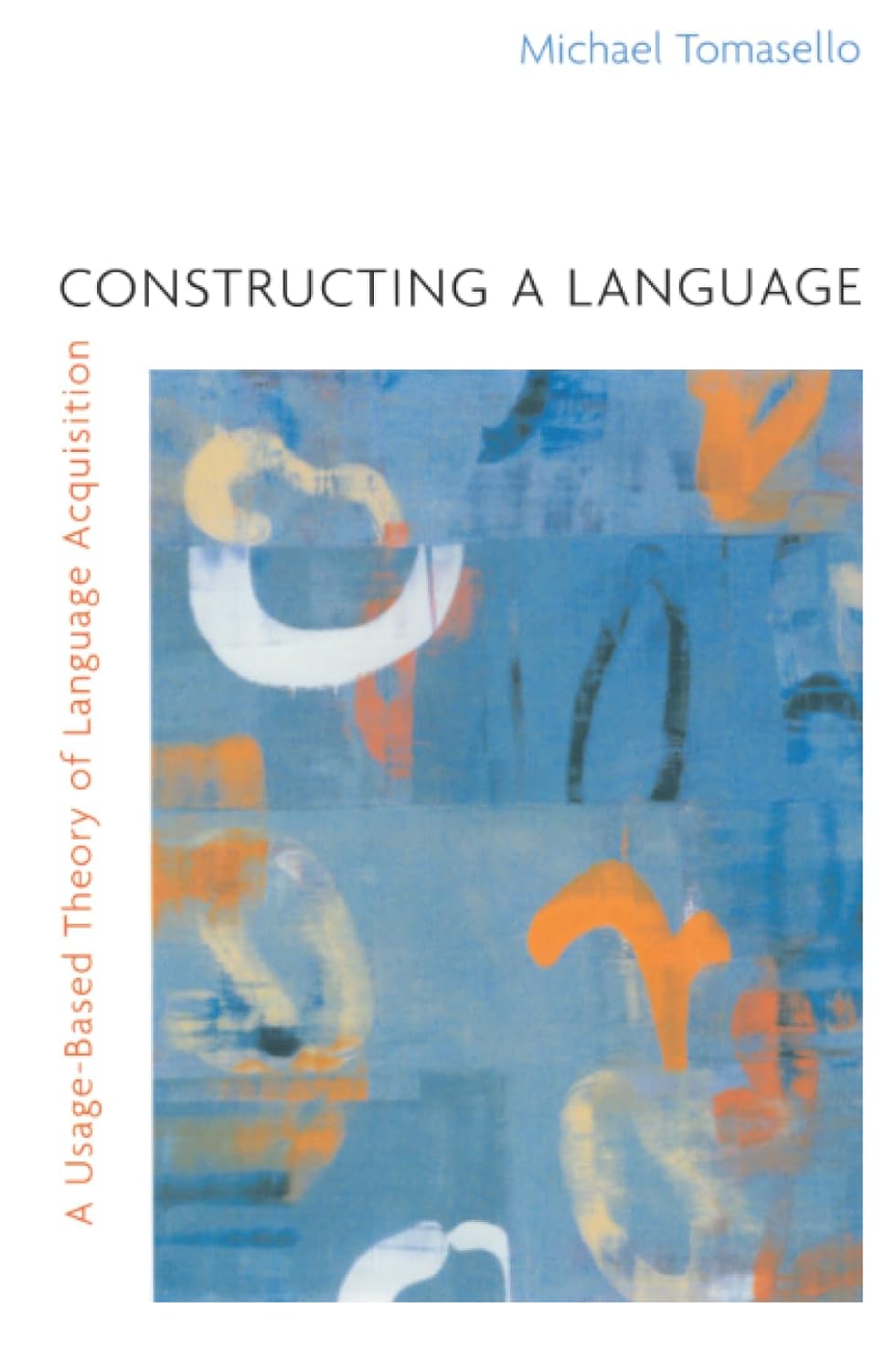 capítulo por capítulo baixar Constructing a Language: A Usage-Based Theory of Language Acquisition