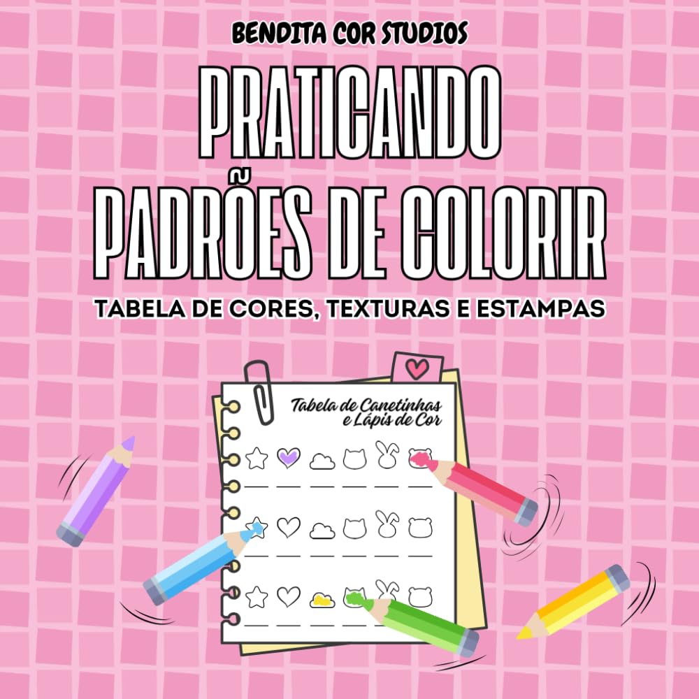 capítulo por capítulo baixar Praticando Padrões de Colorir: Tabela de Cores, Texturas e Estampas (Portuguese Edition)