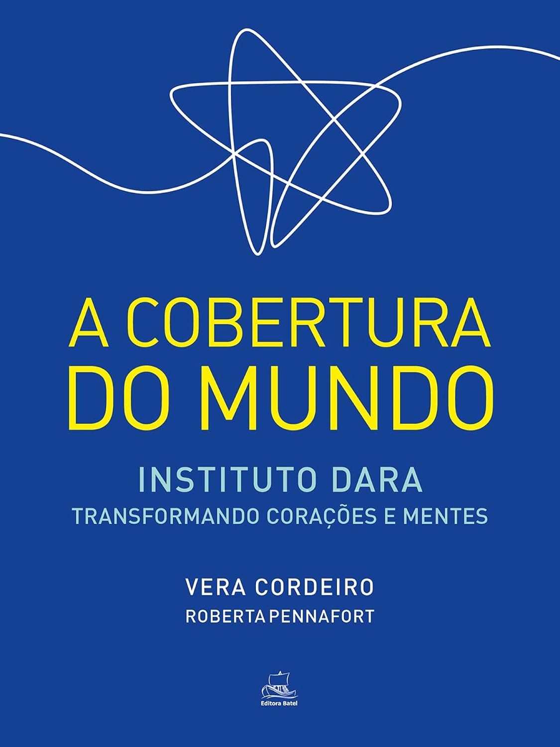 capítulo por capítulo baixar A COBERTURA DO MUNDO; instituto dara - transformando corações e mentes