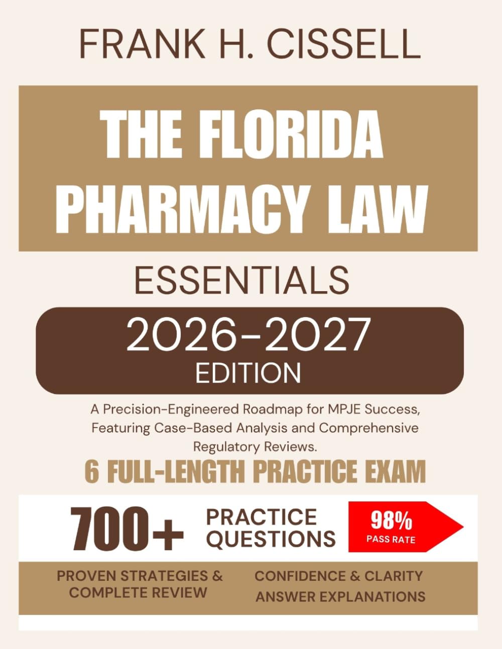 The Florida Pharmacy Law Essentials 2026-2027 Edition: A Precision-Engineered Roadmap for MPJE Success, Featuring Case-Based Analysis and Comprehensive Regulatory Reviews. baixar o livro de graça