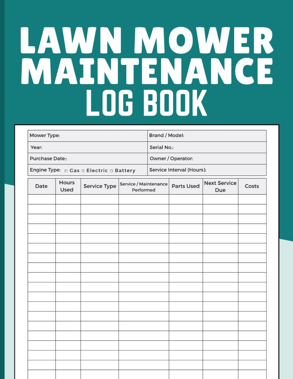 Lawn Mower Maintenance Log Book: Service History Record for Tracking Repairs, Hours, Parts, Costs and Maintenance Schedules for Homeowners and Lawn Care Professionals baixar livro de graça