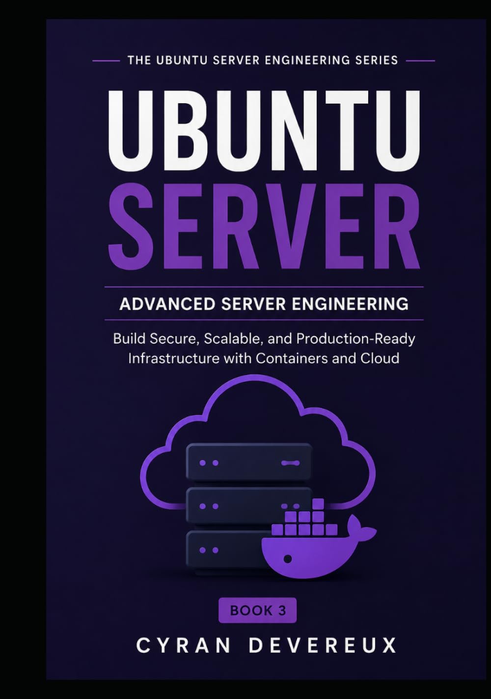 capítulo por capítulo baixar ADVANCED UBUNTU SERVER ENGINEERING: Build Secure, Scalable, and Production-Ready Infrastructure with Containers and Cloud (THE UBUNTU SERVER ENGINEERING SERIES)