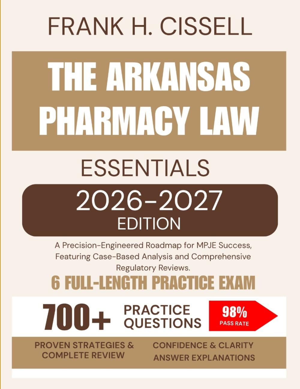 The Arkansas Pharmacy Law Essentials 2026-2027 Edition: A Precision-Engineered Roadmap for MPJE Success, Featuring Case-Based Analysis and Comprehensive Regulatory Reviews. baixar livro de graça