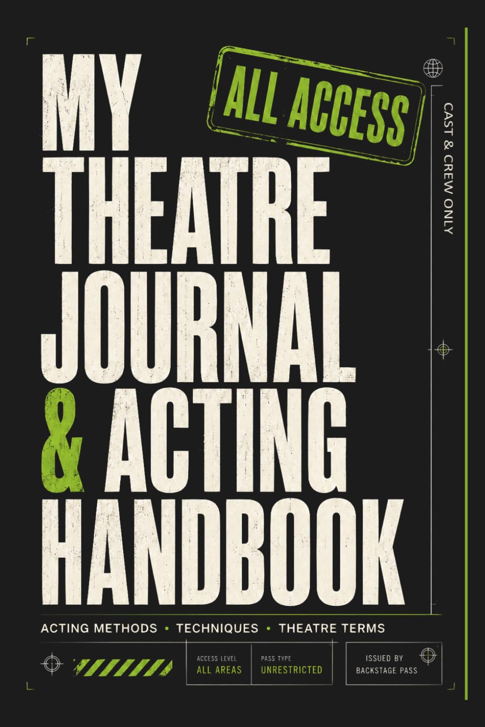 My Theatre Journal & Acting Handbook: A Lined Notebook Including Acting Methods, Techniques and Essential Theatre Terms for Drama Students, Aspiring... | Theatre Class, Rehearsal & Drama Kid Gift baixar o livro de graça