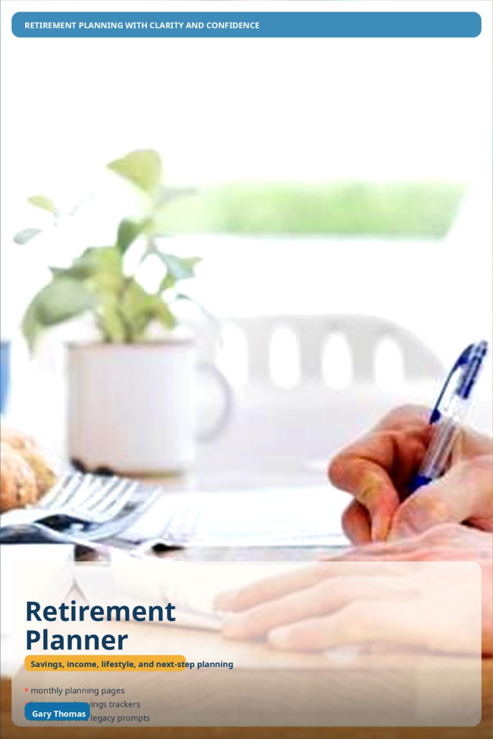 Retirement Planner: Plan your retirement with more clarity, confidence, and purpose. baixar livro de graça
