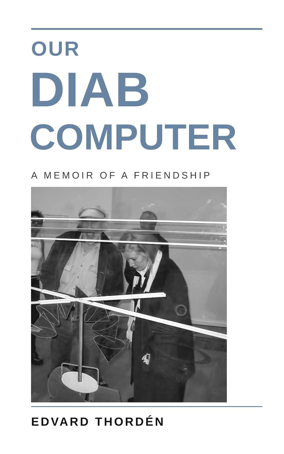 Our Diab Computer: A memoir of a friendship baixar o livro de graça