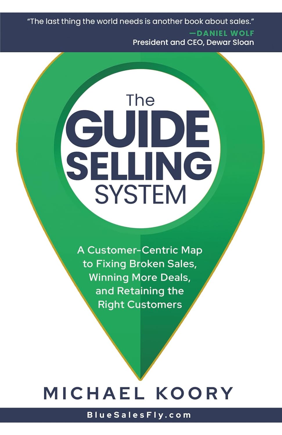 The GUIDE Selling System: A Customer-Centric Map for Fixing Broken Sales, Winning More Deals, and Retaining The Right Customer baixar o livro de graça
