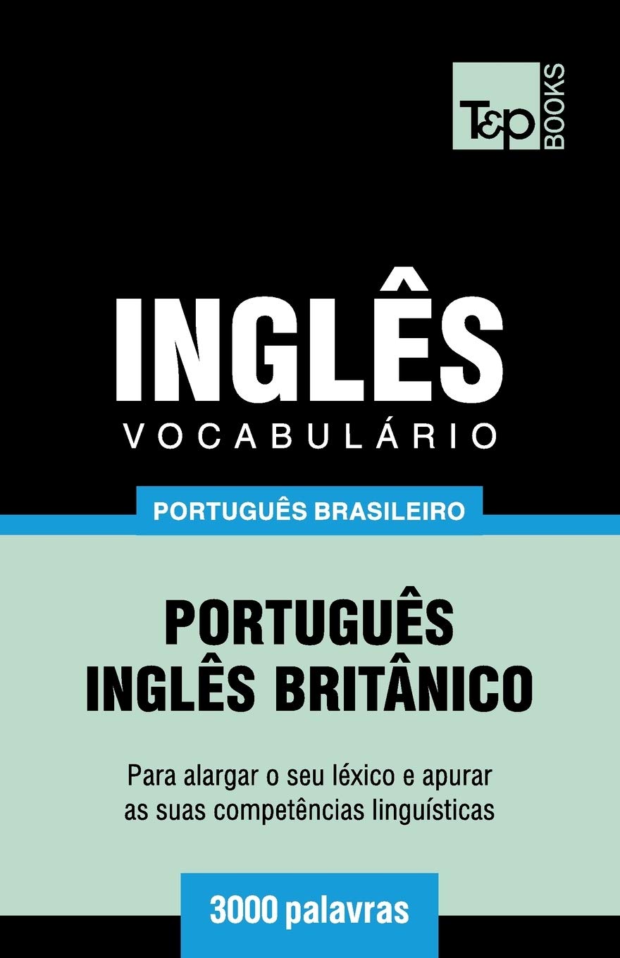 ler totalmente Vocabulário Português Brasileiro-Inglês - 3000 palavras: Inglês britânico: 113