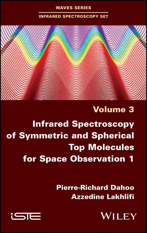 Infrared Spectroscopy of Symmetric and Spherical Spindles for Space Observation 1 (English Edition) baixar o livro de graça