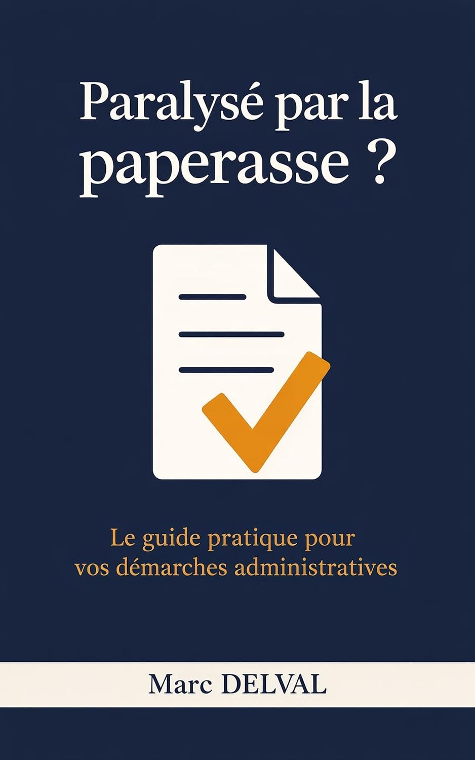 ler totalmente Paralysé par la paperasse ?: Le guide pratique pour vos démarches administratives — séparation, licenciement, maladie, retraite, décès d'un proche (French Edition)