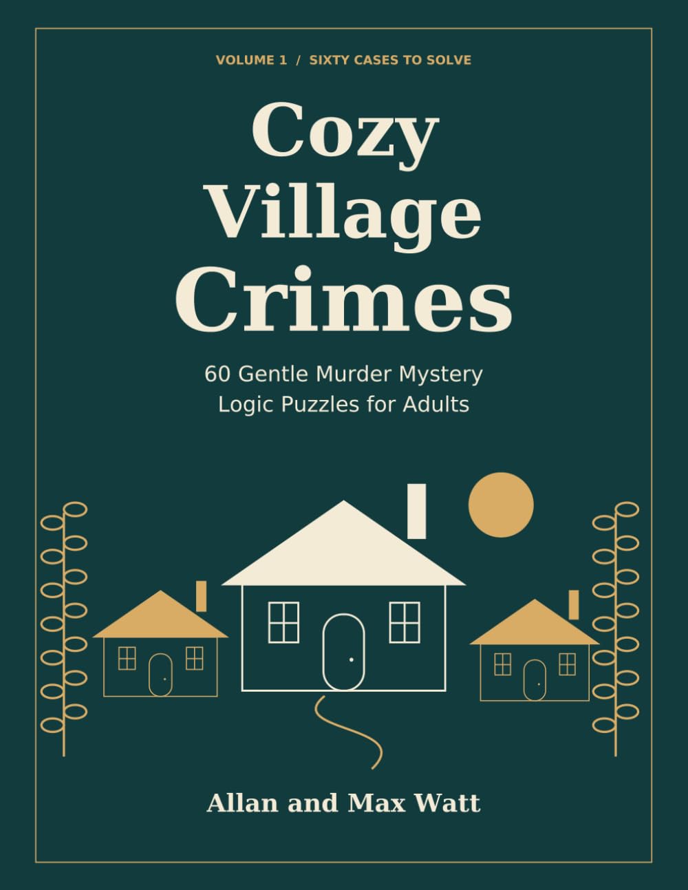 Cozy Village Crimes: 60 Gentle Murder Mystery Logic Puzzles for Adults baixar o livro de graça