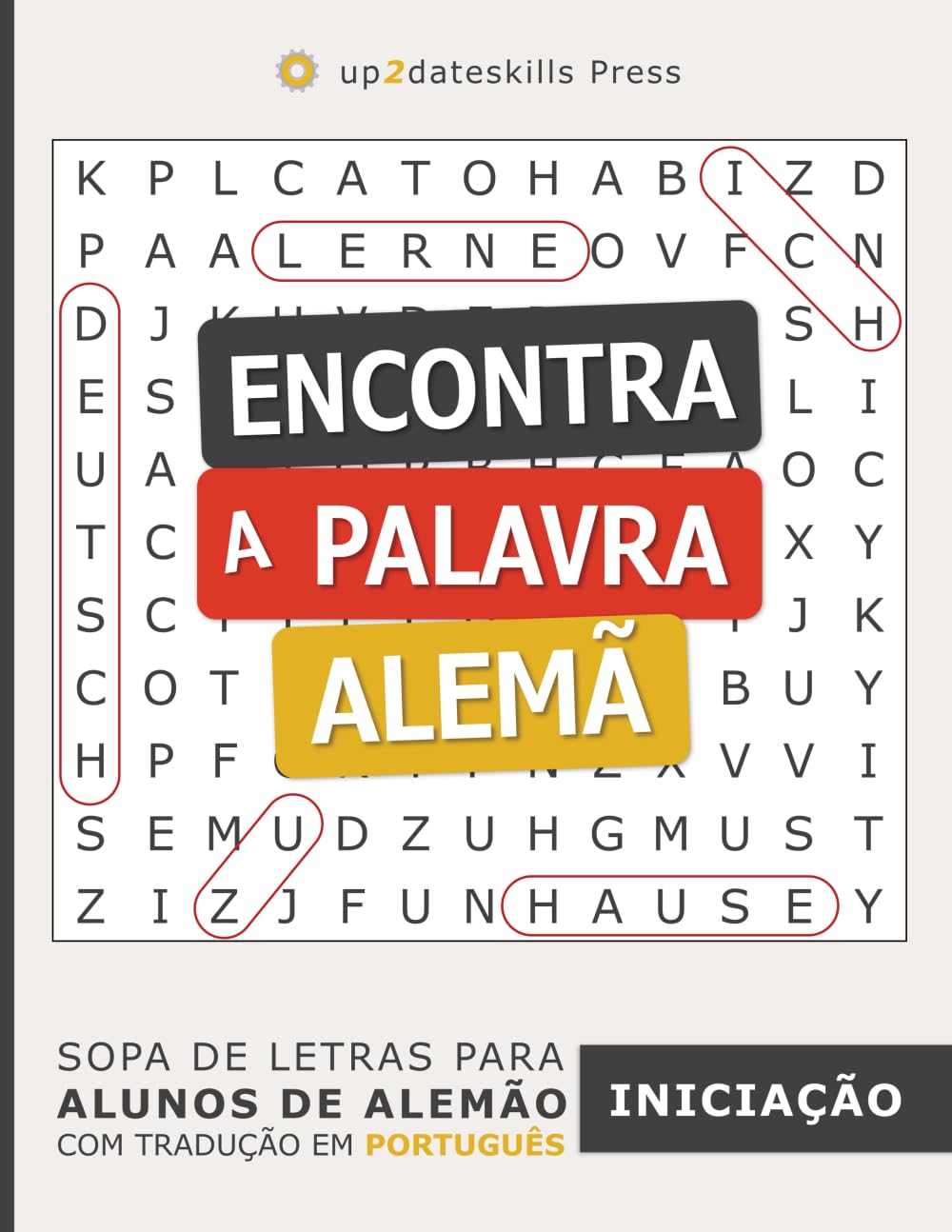 Encontra a Palavra Alemã: Iniciação: Sopa de Letras para Alunos de Alemão com Tradução em Português (German Language Learning) (Portuguese Edition) baixar o livro de graça