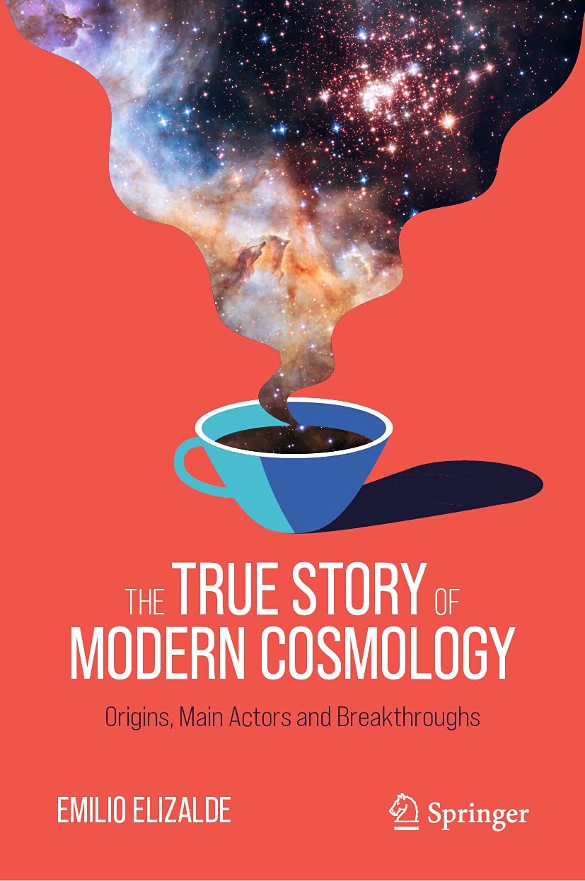 The True Story of Modern Cosmology: Origins, Main Actors and Breakthroughs baixar o livro de graça