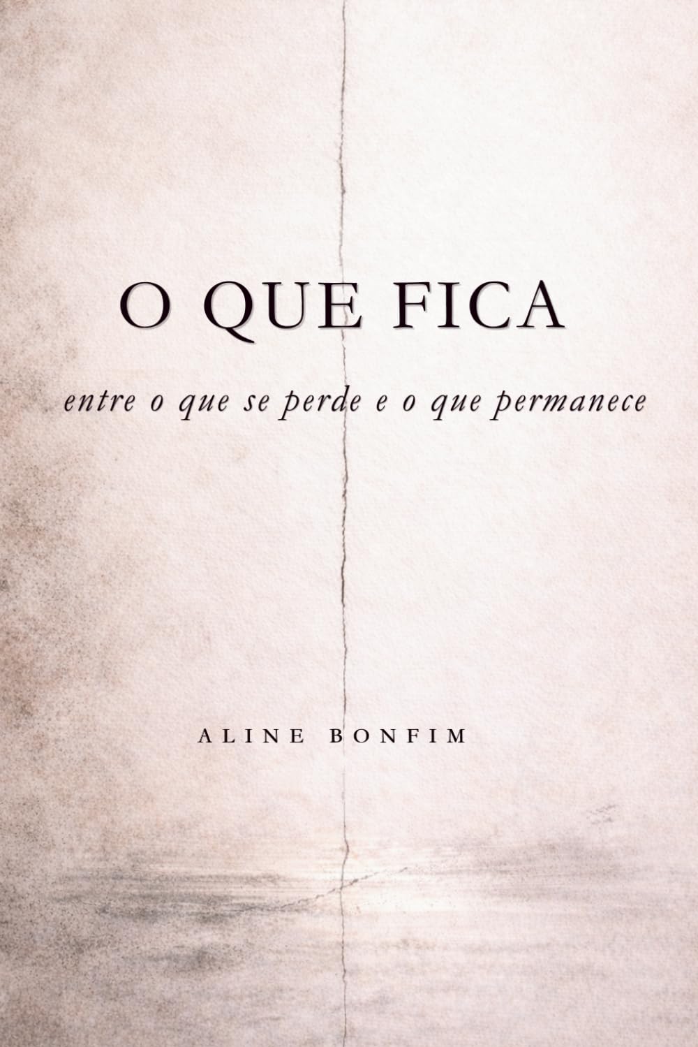 O QUE FICA: entre o que se perde e o que permanece (Portuguese Edition) baixar livro de graça
